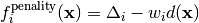 f^\mathrm{penality}_i(\mathbf{x}) = \Delta_i - w_i d(\mathbf{x})